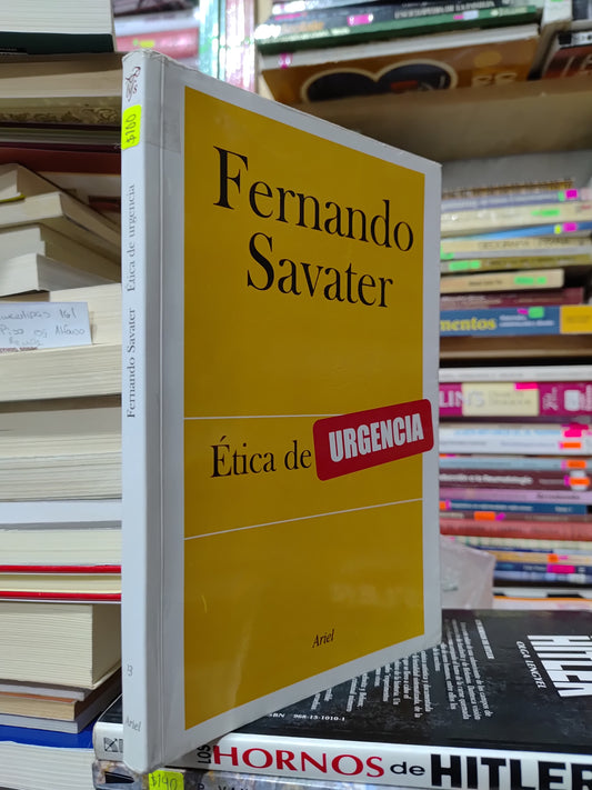 ETICA DE URGENCIA POR FERNANDO SAVATER USADO SOCIOLOGIA JUAREZ 507