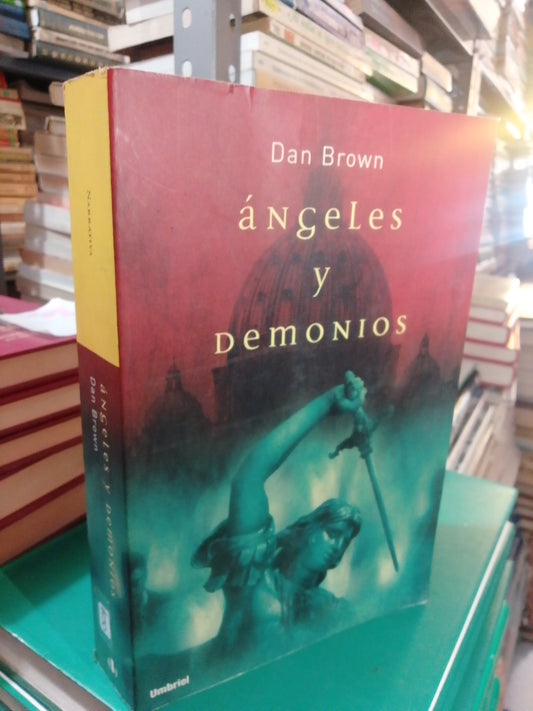 ANGELES Y DEMONIOS POR DAN BROWN USADO NOVELA JUAREZ