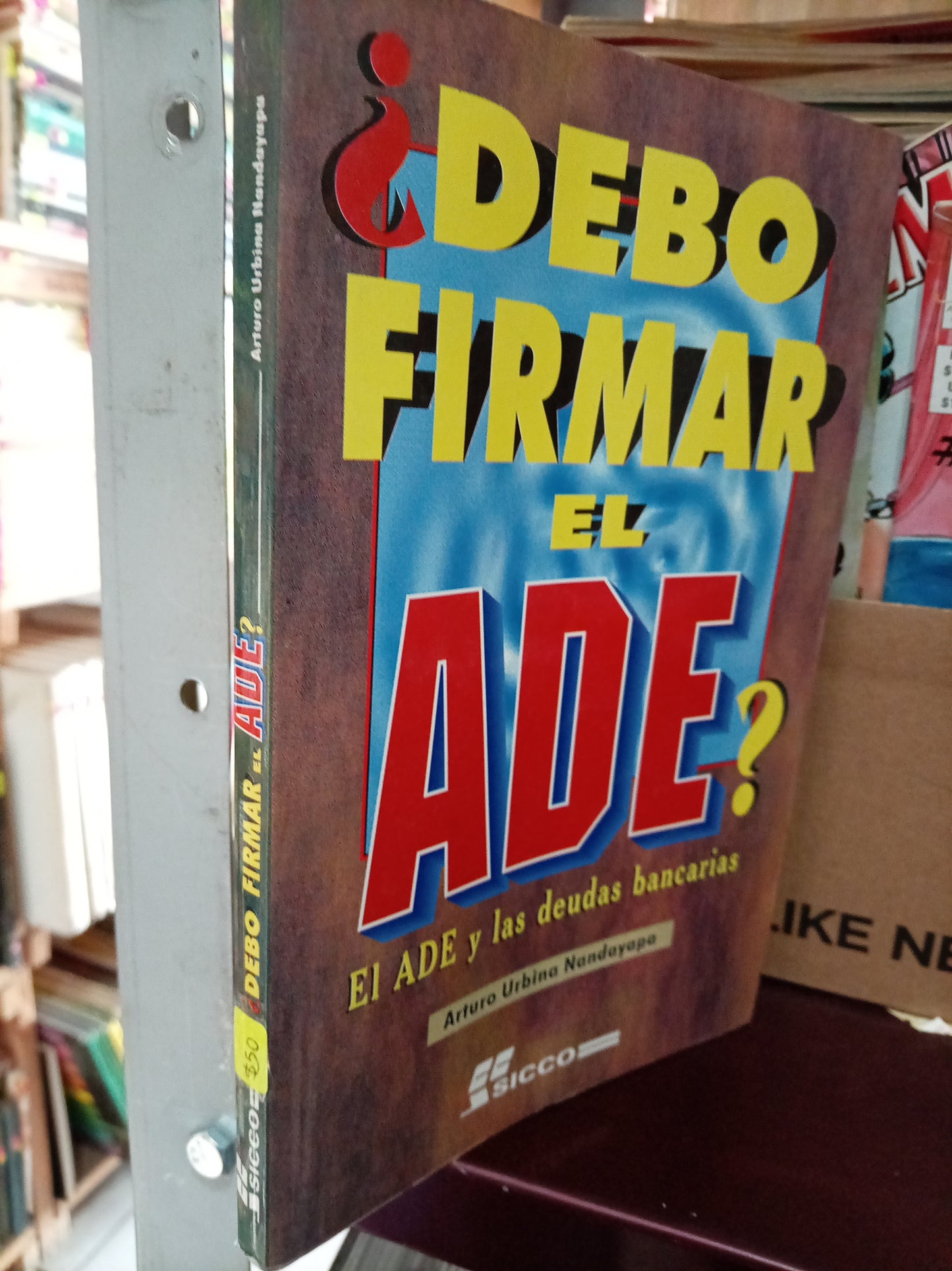 DEBO FIRMAR EL ADE POR ARTURO URBINA NANDAYAPA USADO DERECHO LITERARIO 305