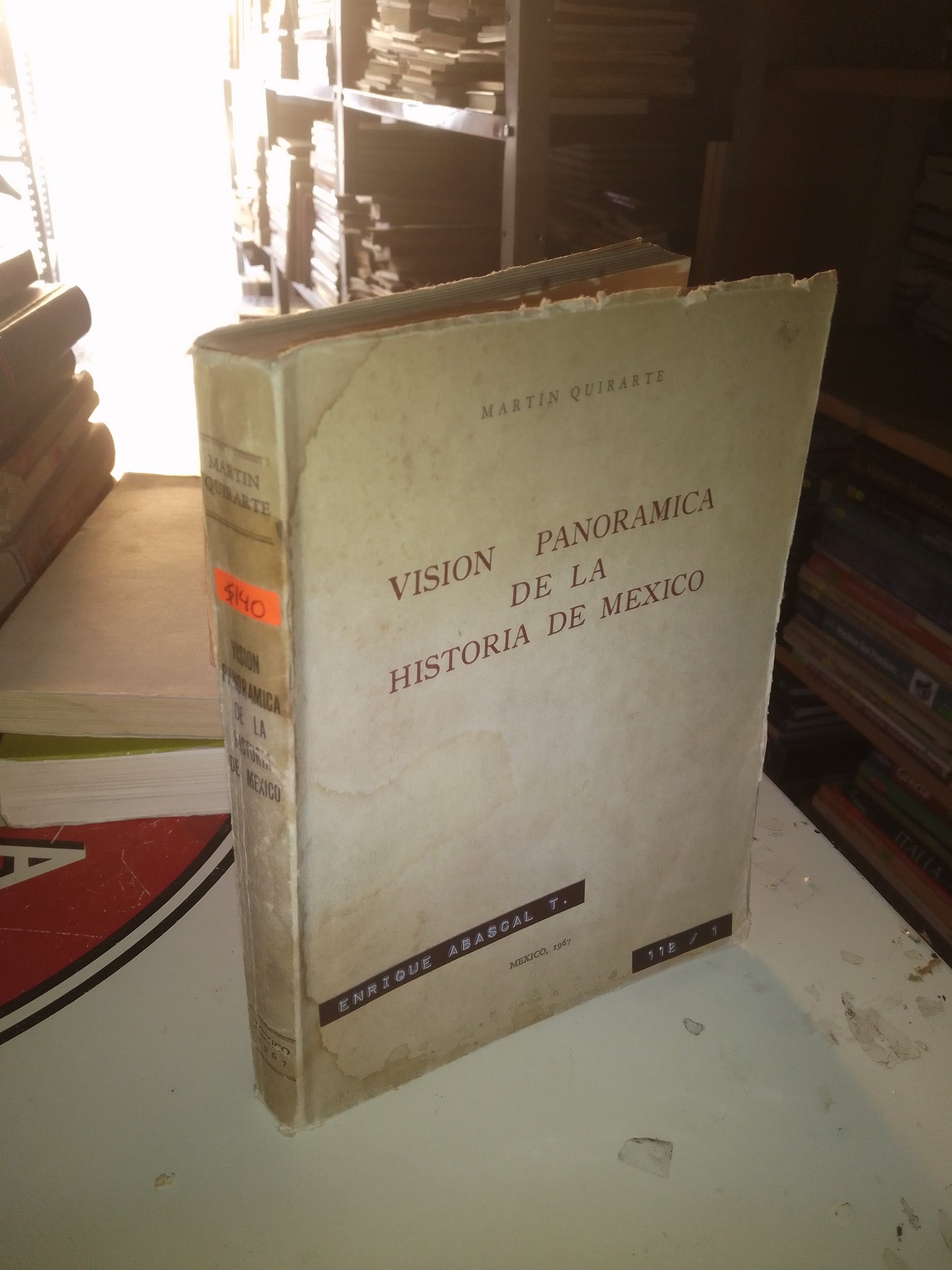 VISIÓN PANORÁMICA DE LA HISTORIA DE MÉXICO POR MARTÍN QUIRARTE USADO HISTORIA LITERARIO 207