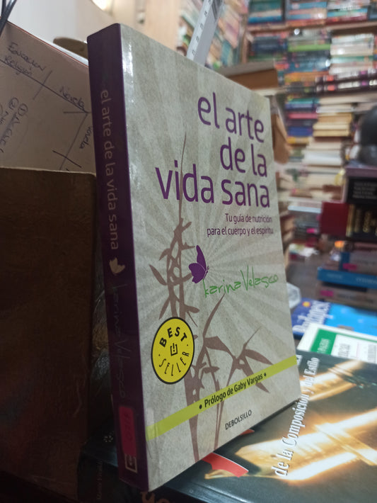 EL ARTE DE LA VIDA SANA POR KARINA VELASCO USADO SUP PERSONAL ALDAMA