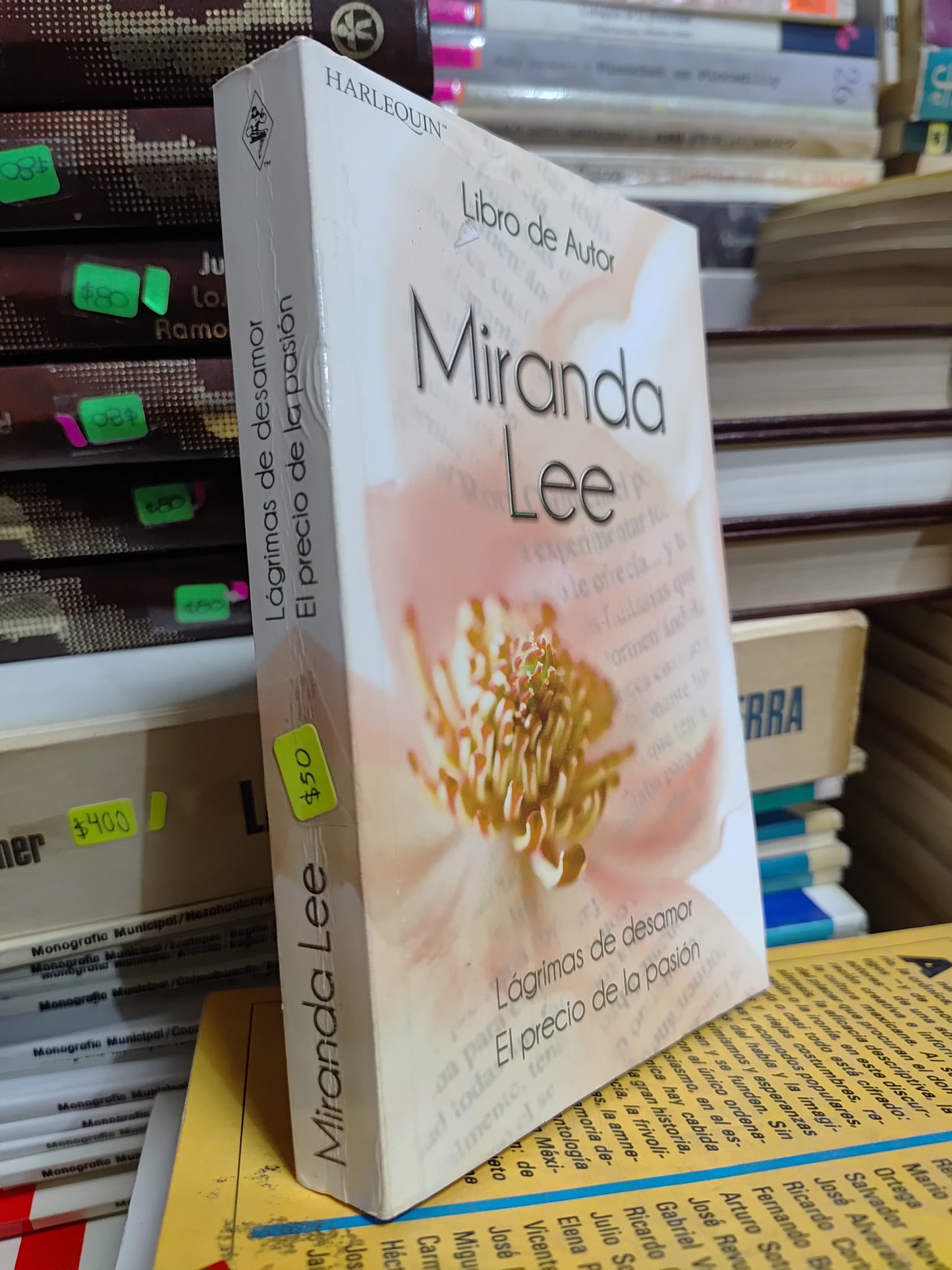 LAGRIMAS DE DESAMOR Y EL PRECIO DE LA PASION POR MIRANDA LEE USADO NOVELAS JUAREZ 507