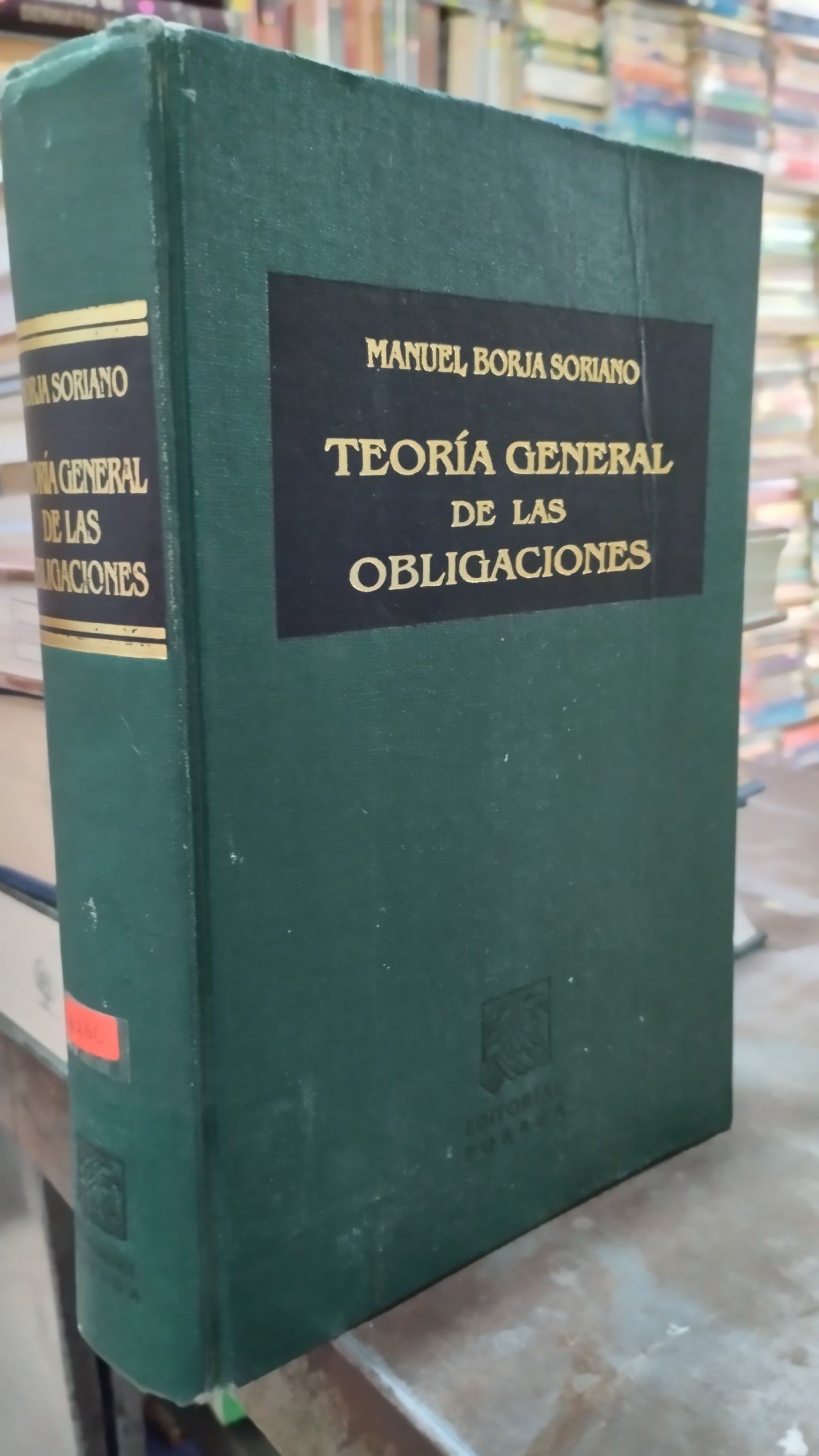 TEORIA GENERAL DE LAS OBLIGACIONES POR MANUEL BORJA SORIANO LIBRO USADO DERECHO ALDAMA