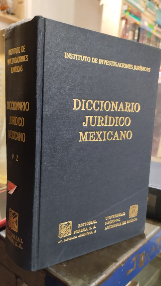 DICCIONARIO JURIDICO MEXICANO P Z LIBRO USADO DERECHO ALDAMA