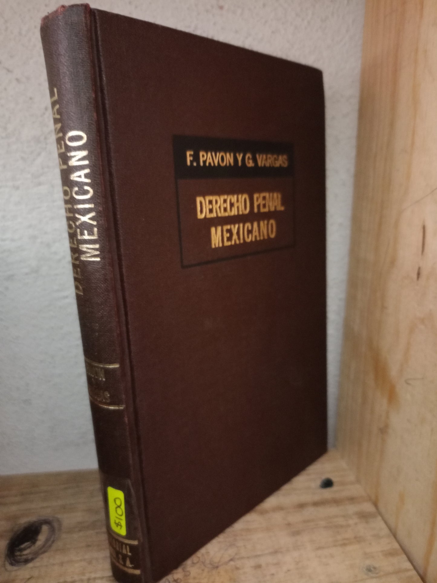 DERECHO PENAL MEXICANO POR F. PAVON Y G. VARGAS USADO DERECHO LITERARIO 305