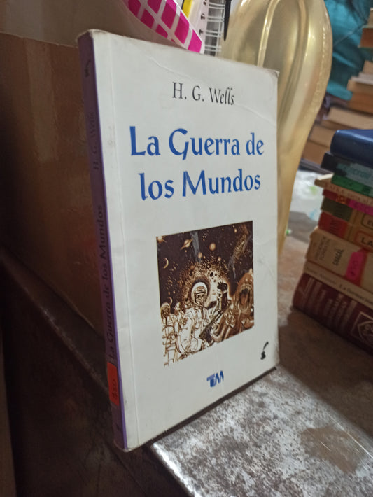 LA GUERRA DE LOS MUNDOS POR H. G. WELLS USADO NOVELAS ALDAMA