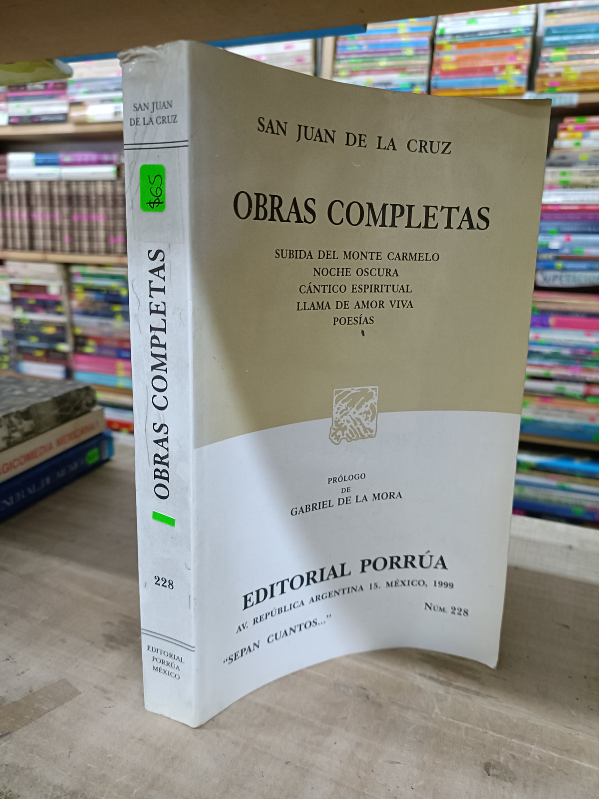 OBRAS COMPLETAS SUBITA DEL MONTE CARMELO, NOCHE OSCURA, LLAMA DE AMOR VIVA, POESIAS POR SAN JUAN DE LA CRUZ USADO POESIA LITERARIO 207