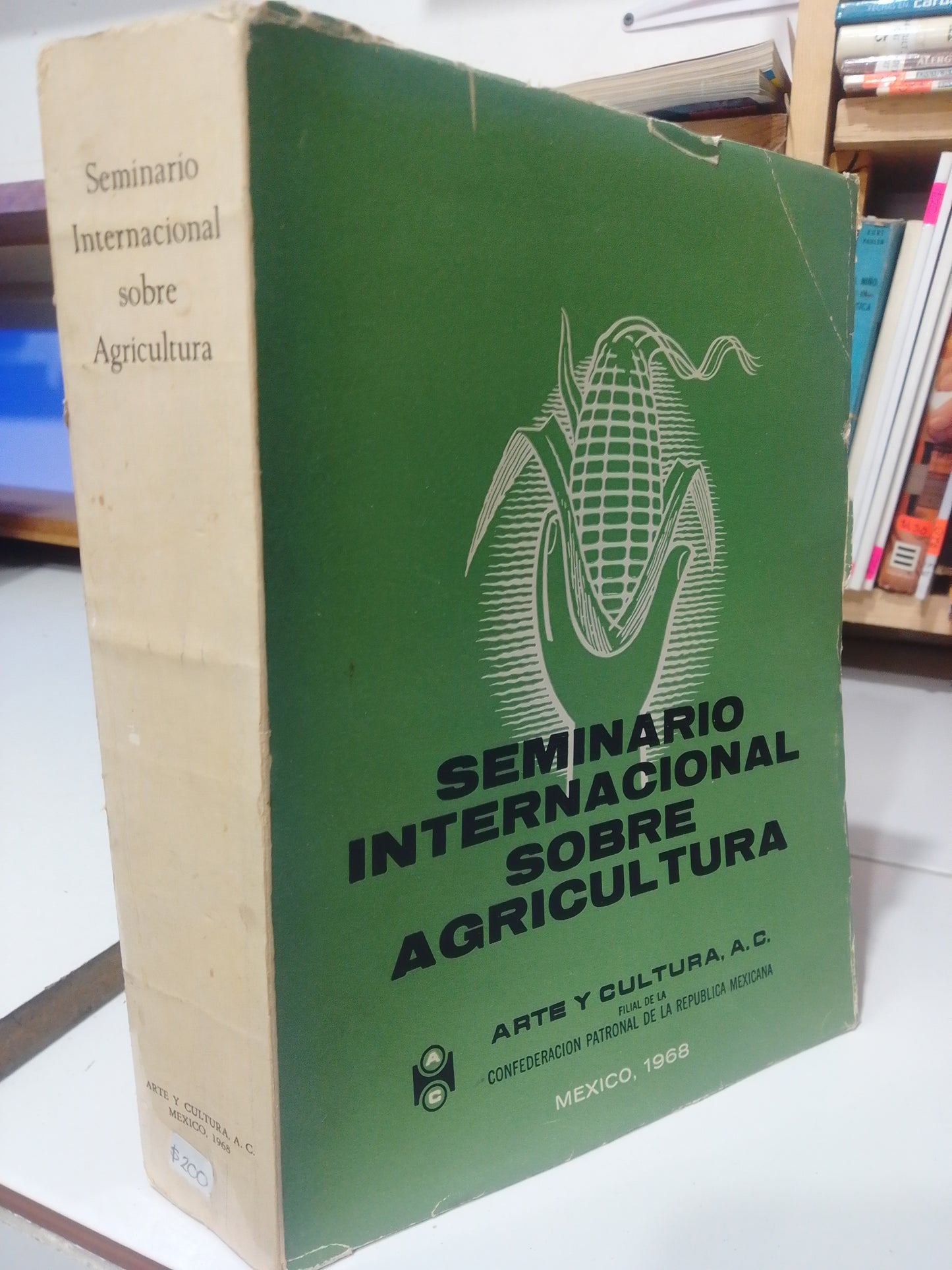 SEMINARIO INTERNACIONAL SOBRE AGRICULTURA USADO AGRICULTURA JUAREZ