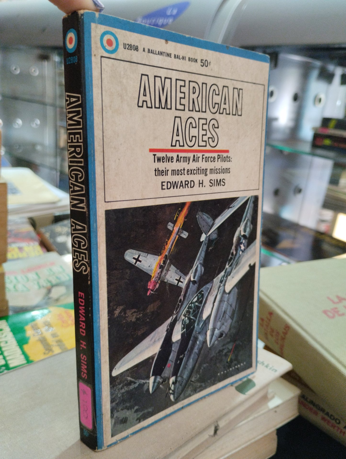 AMERICAN ACES FOR EDWARD H. SIMS LIBRO USADO HISTORIA ALDAMA EDITORIAL BALLATINE BOOKS EN BUEN ESTADO