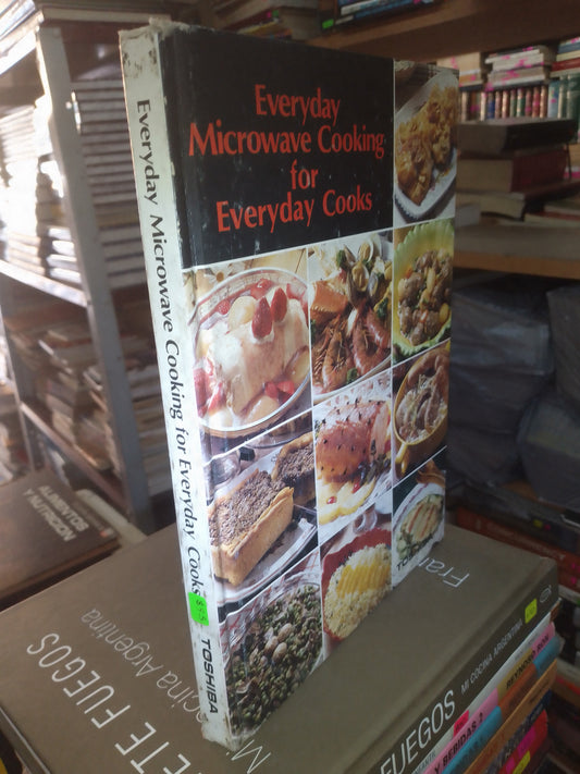 ECERYDAY MICROWAVE COOKING FOR ECERYDAY COOKS USADO COCINA LITERARIO 207