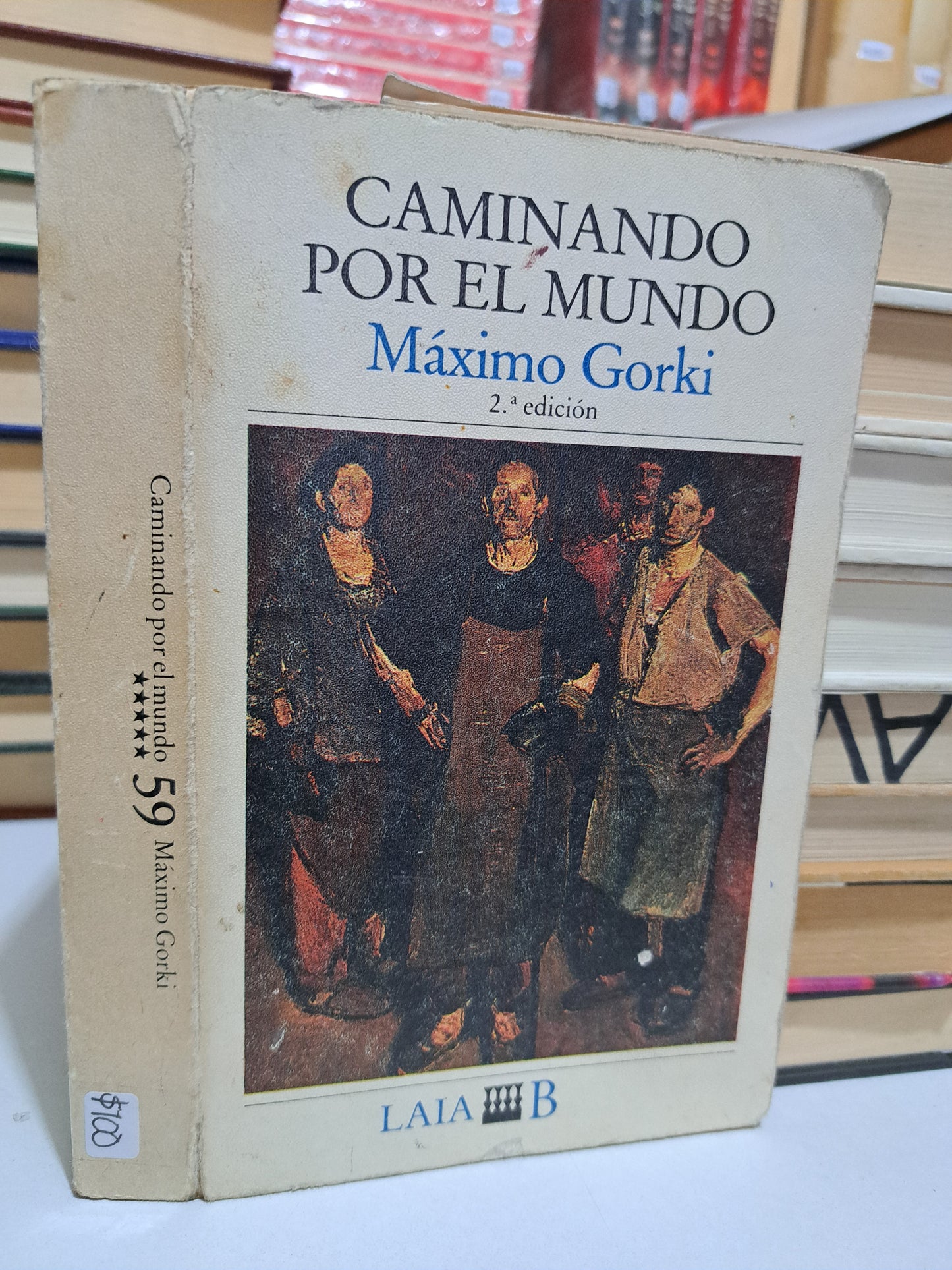 CAMINANDO POR EL MUNDO MÁXIMO GORKI USADO NOVELA JUÁREZ