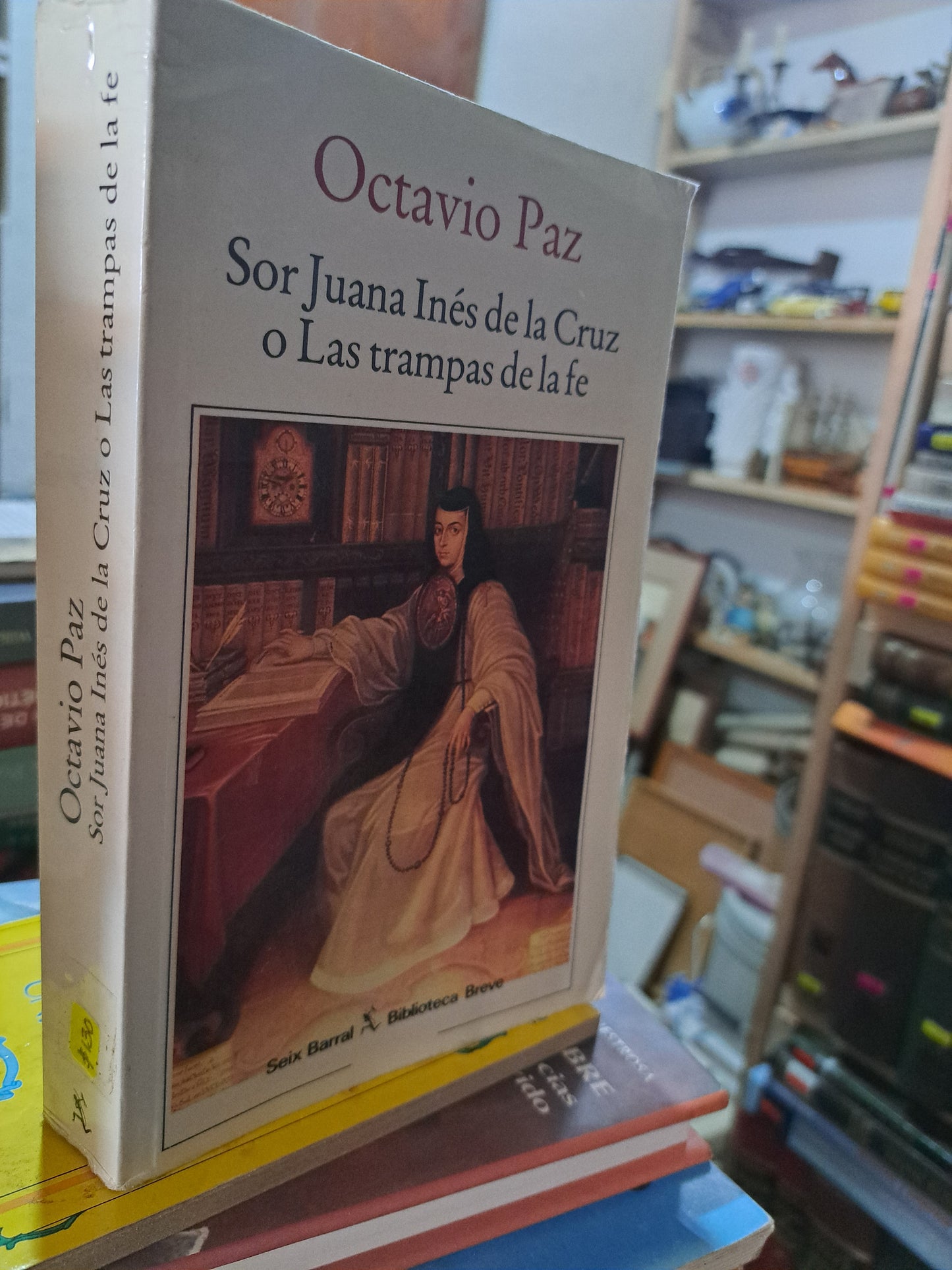 SOR JUANA INÉS DE LA CRUZ O LAS TRAMPAS DE LA FE OCTAVIO PAZ USADO POESÍA ALDAMA