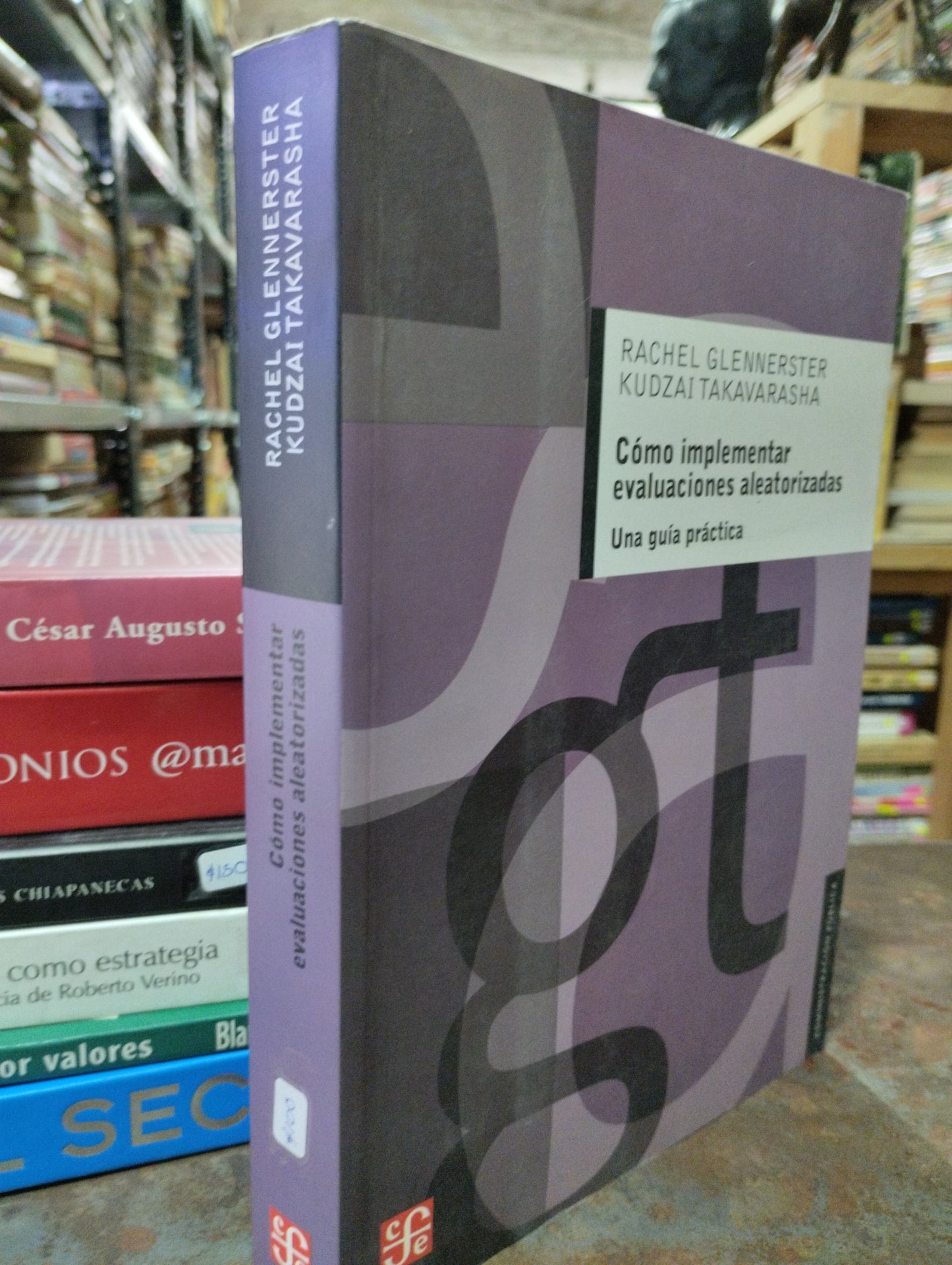 COMO IMPLEMENTAR EVALUACIONES ALEATORIZADAS POR RACHEL GLENNERSTER USADO EDUCACION ALDAMA