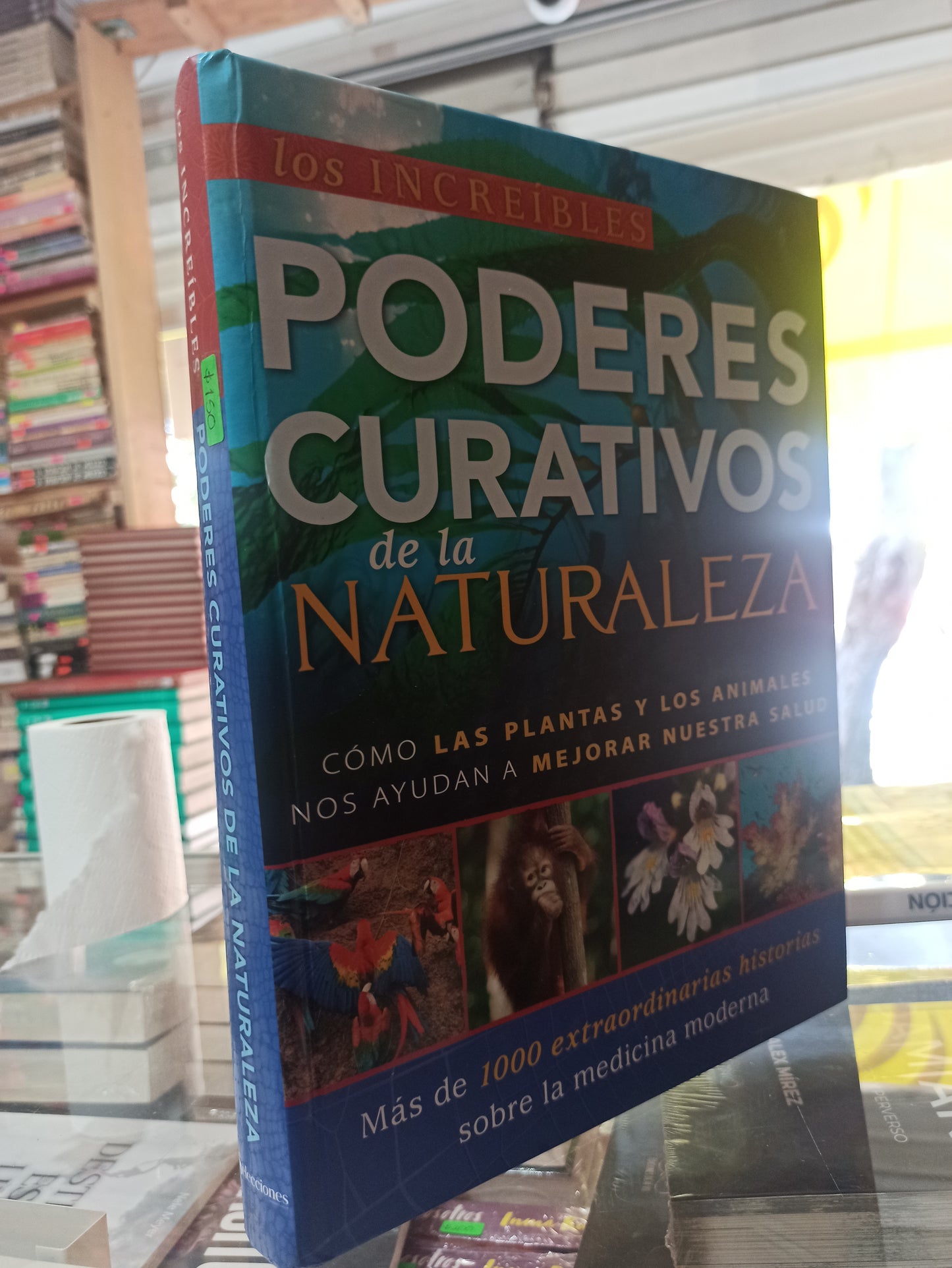PODERES CURATIVOS DE LA NATURALEZA POR EDITORIAL READER'S DIGEST USADO BIOLOGÍA JUÁREZ