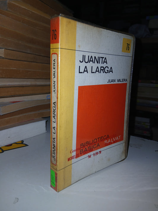 JUANITA LA LARGA POR JUAN VALERA USADO NOVELA LITERARIO 207