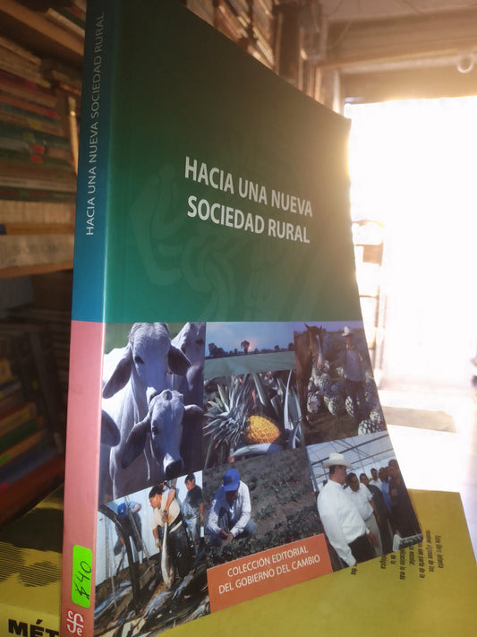HACIA UNA NUEVA SOCIEDAD RURAL USADO SOCIOLOGÍA LITERARIO 207
