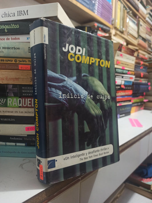 INDICIOS DE CULPA POR JODI COMPTON USADO NOVELAS JUÁREZ
