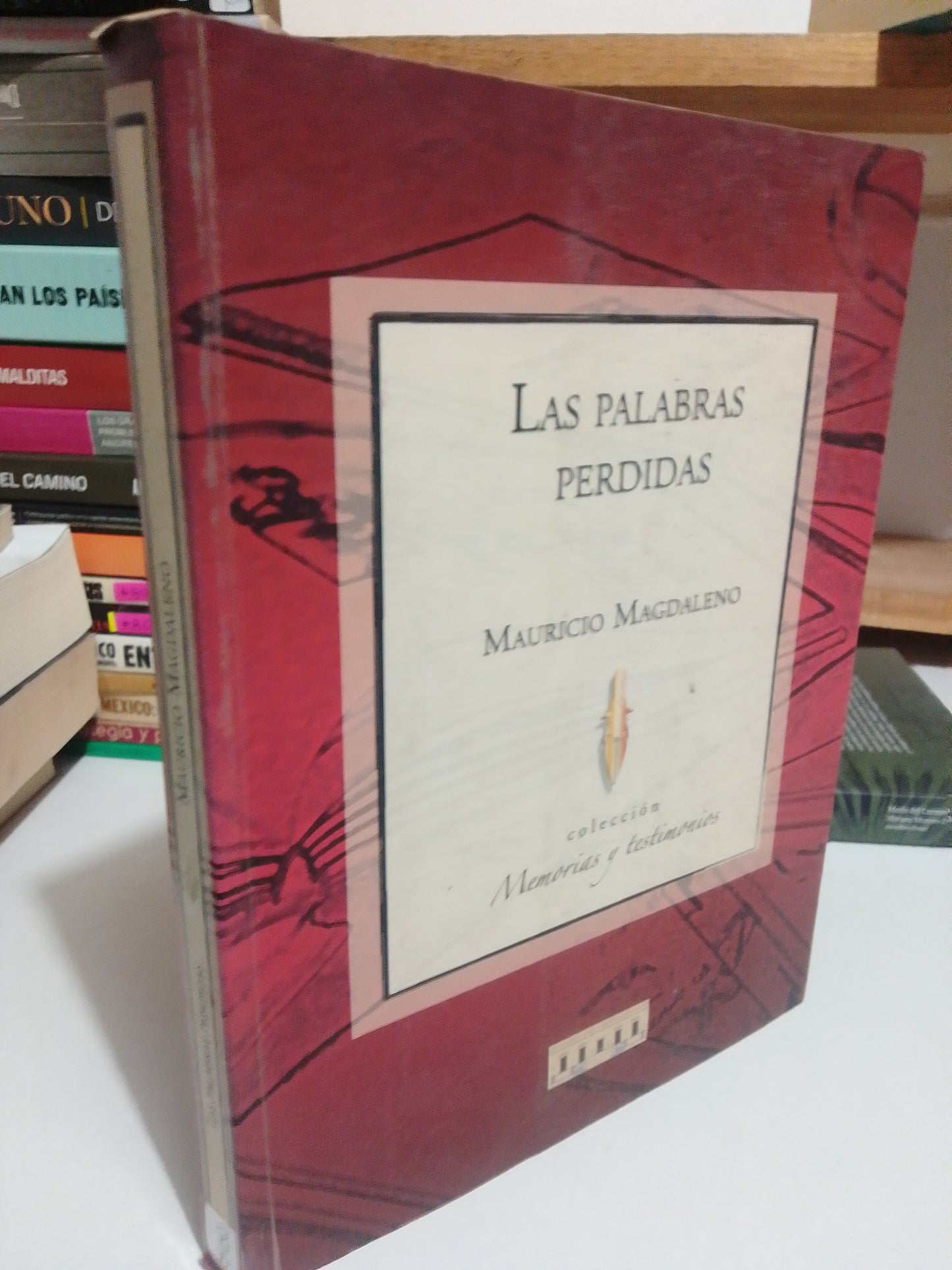 LAS PALABRAS PERDIDAS POR MAURICIO MAGDALENO USADO POLÍTICA JUÁREZ