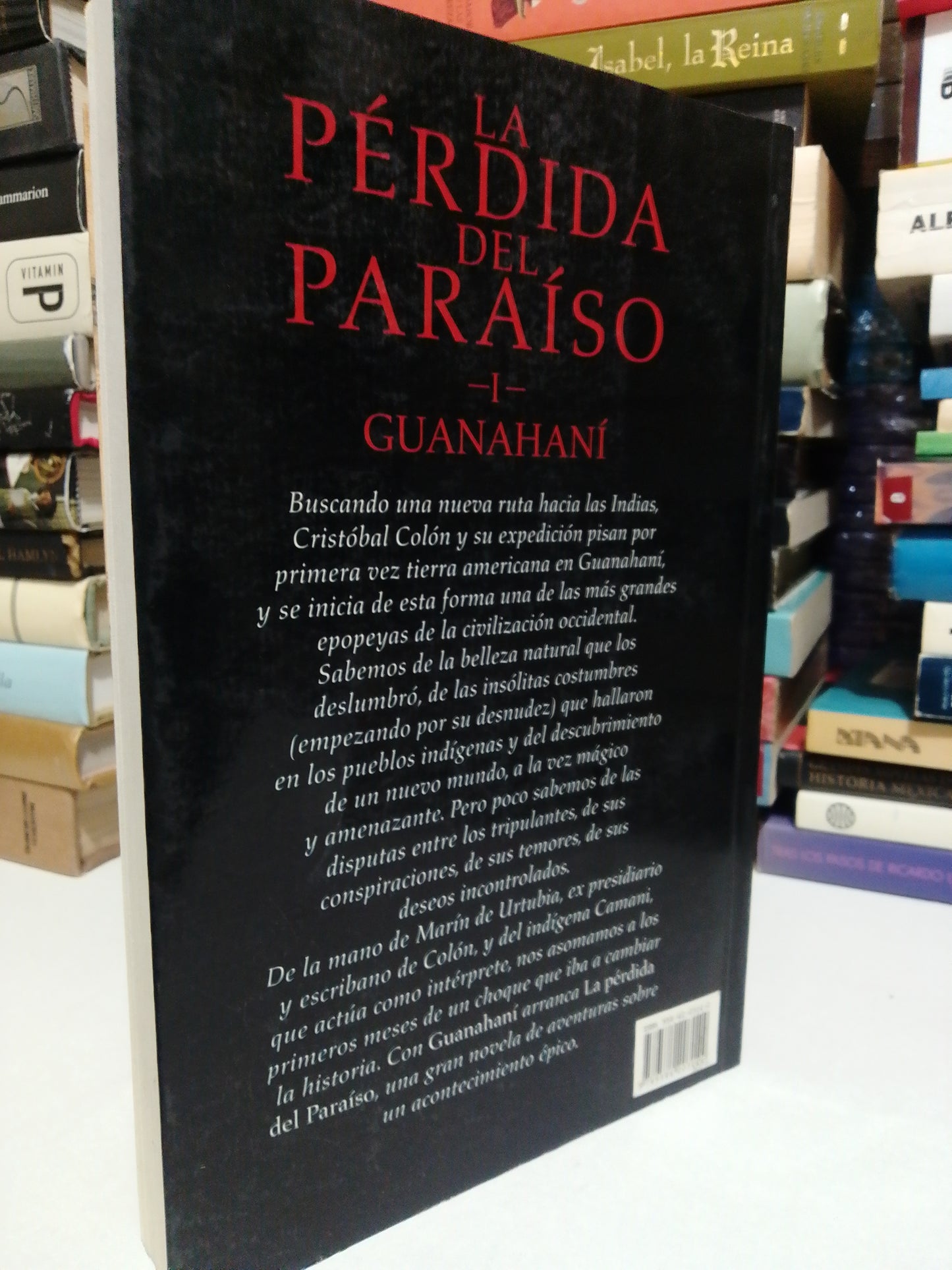 LA PÉRDIDA DEL PARAÍSO POR JOSÉ LUIS MUÑOZ USADO NOVELA JUÁREZ
