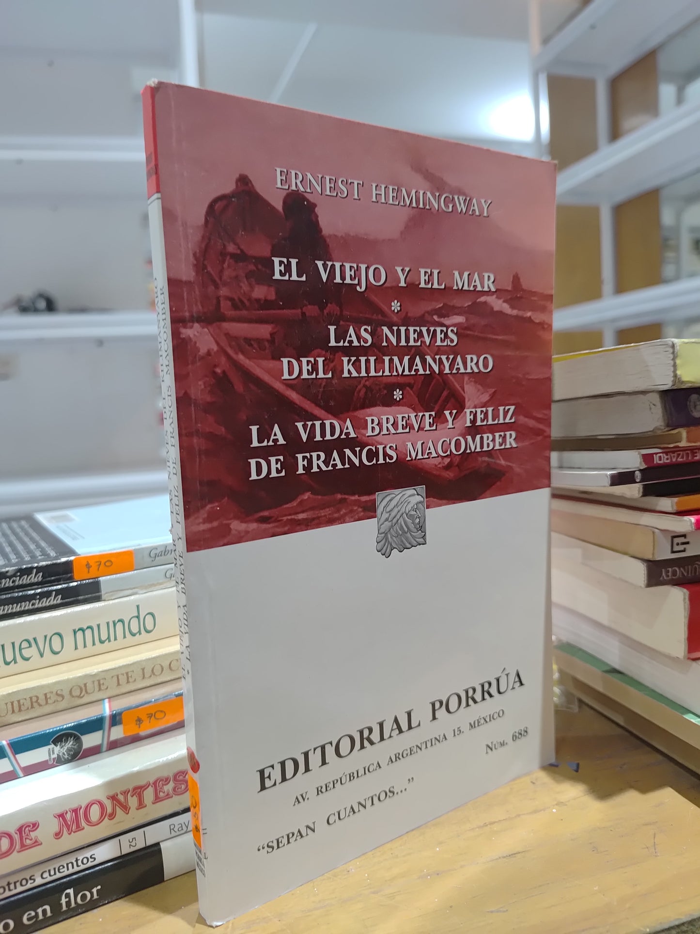EL VIEJO Y EL MAR LAS NIEVES DEL KILIMANYARO LA VIDA BREVE Y FELIZ DE FRANCIS MACOMBER USADO NOVELAS JUAREZ 515