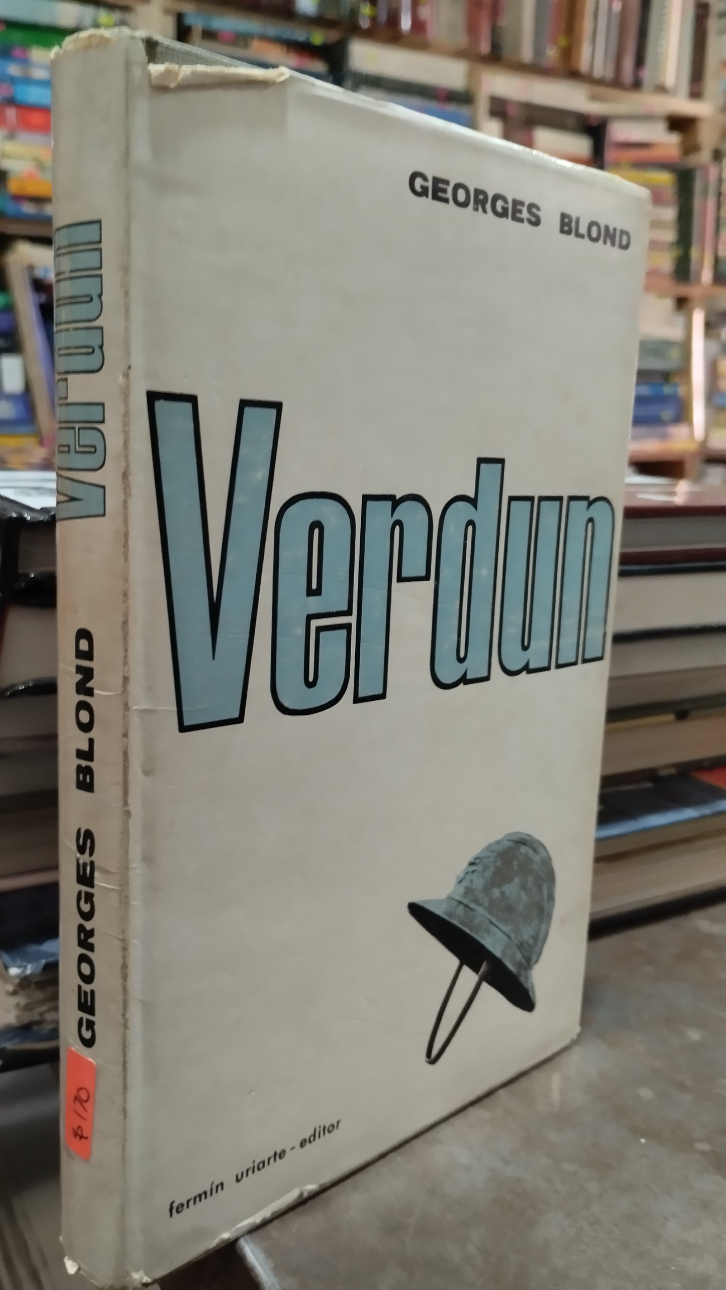 VERDUN POR GEORGES BLOND LIBRO USADO HISTORIA ALDAMA