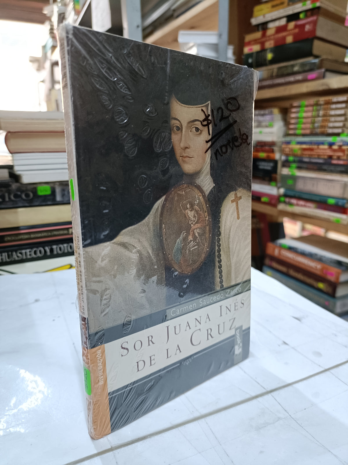 SOR JUANA INES DE LA CRUZ POR CARMEN SAUCEDO ZARCO USADO NOVELA LITERARIO 207