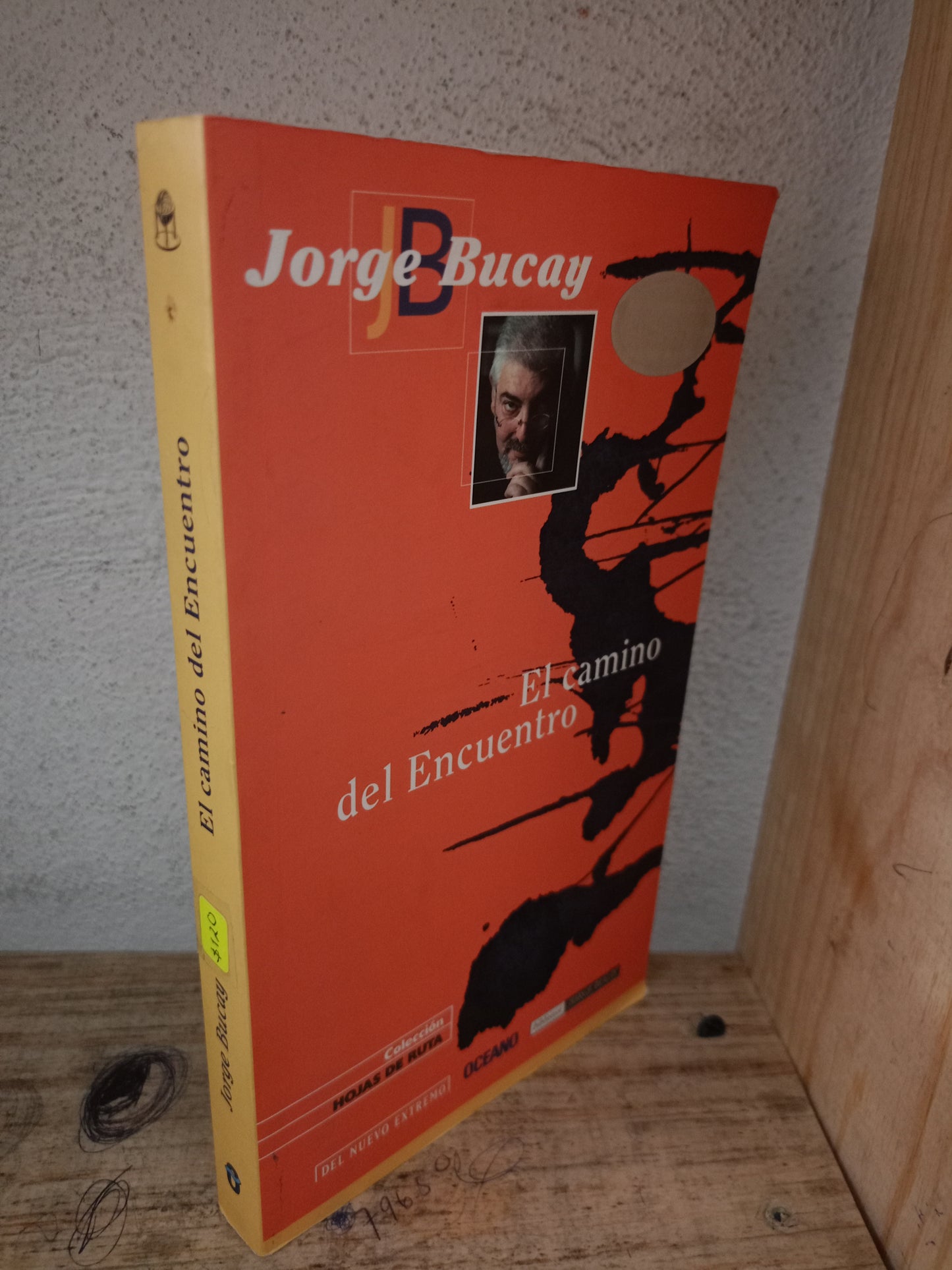 EL CAMINO DEL ENCUENTRO POR JORGE BUCAY USADO SUPERACIÓN PERSONAL LITERARIO 305