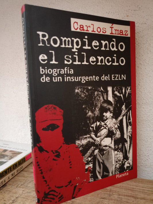 ROMPIENDO EL SILENCIO POR CARLOS IMAZ USADO POLÍTICA LITERARIO 305