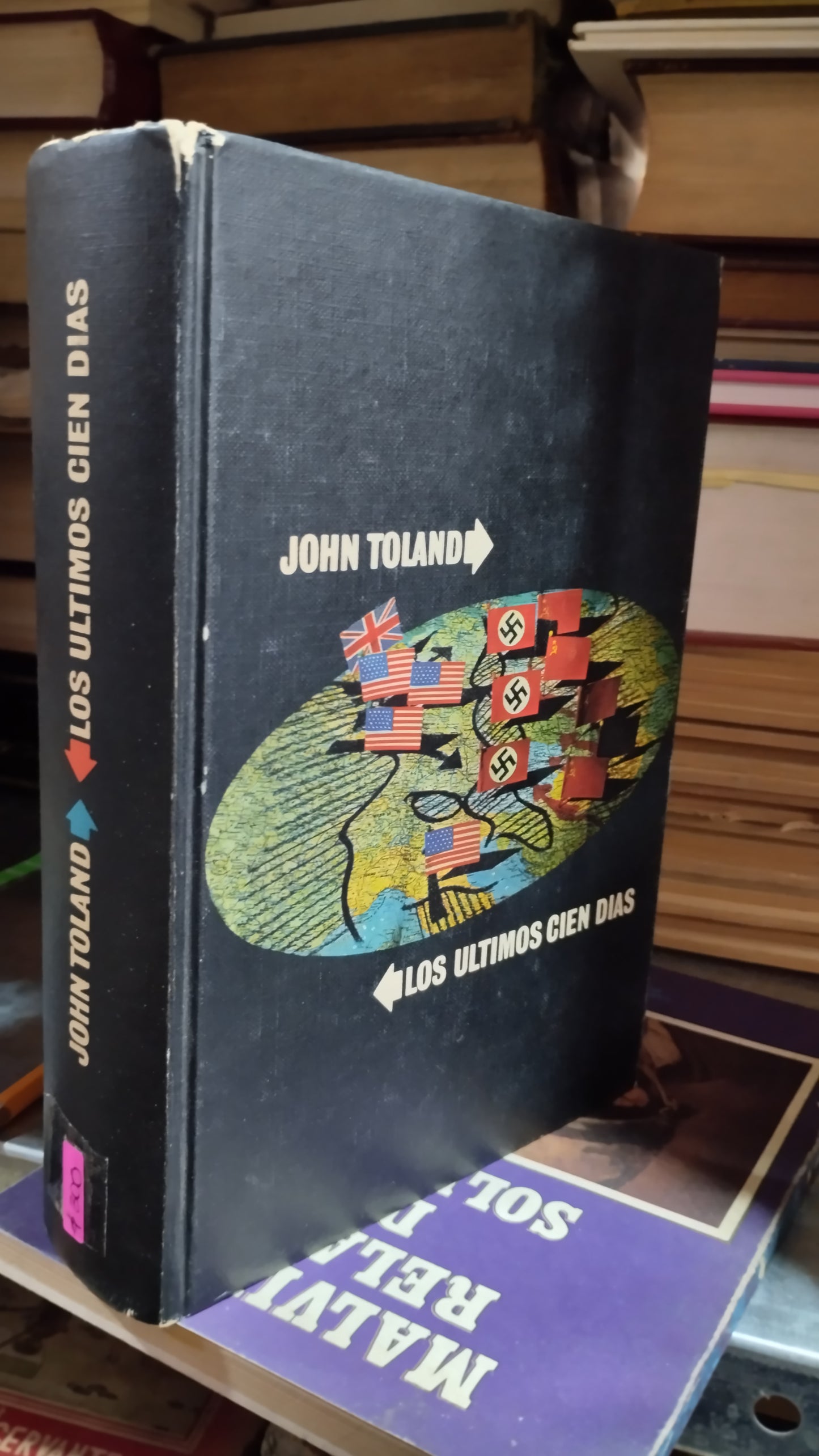 LOS ULTIMOS CIEN DÍAS POR JOHN TOLAND LIBRO USADO HISTORIA ALDAMA