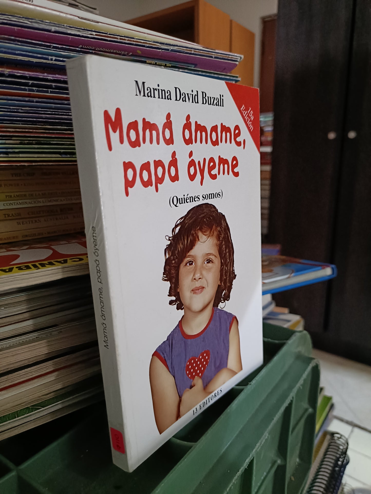 MAMA AMAME PAPA OYEME POR MARIANA DAVID BUZALI USADO SUPERACION PERSONAL JUAREZ 515