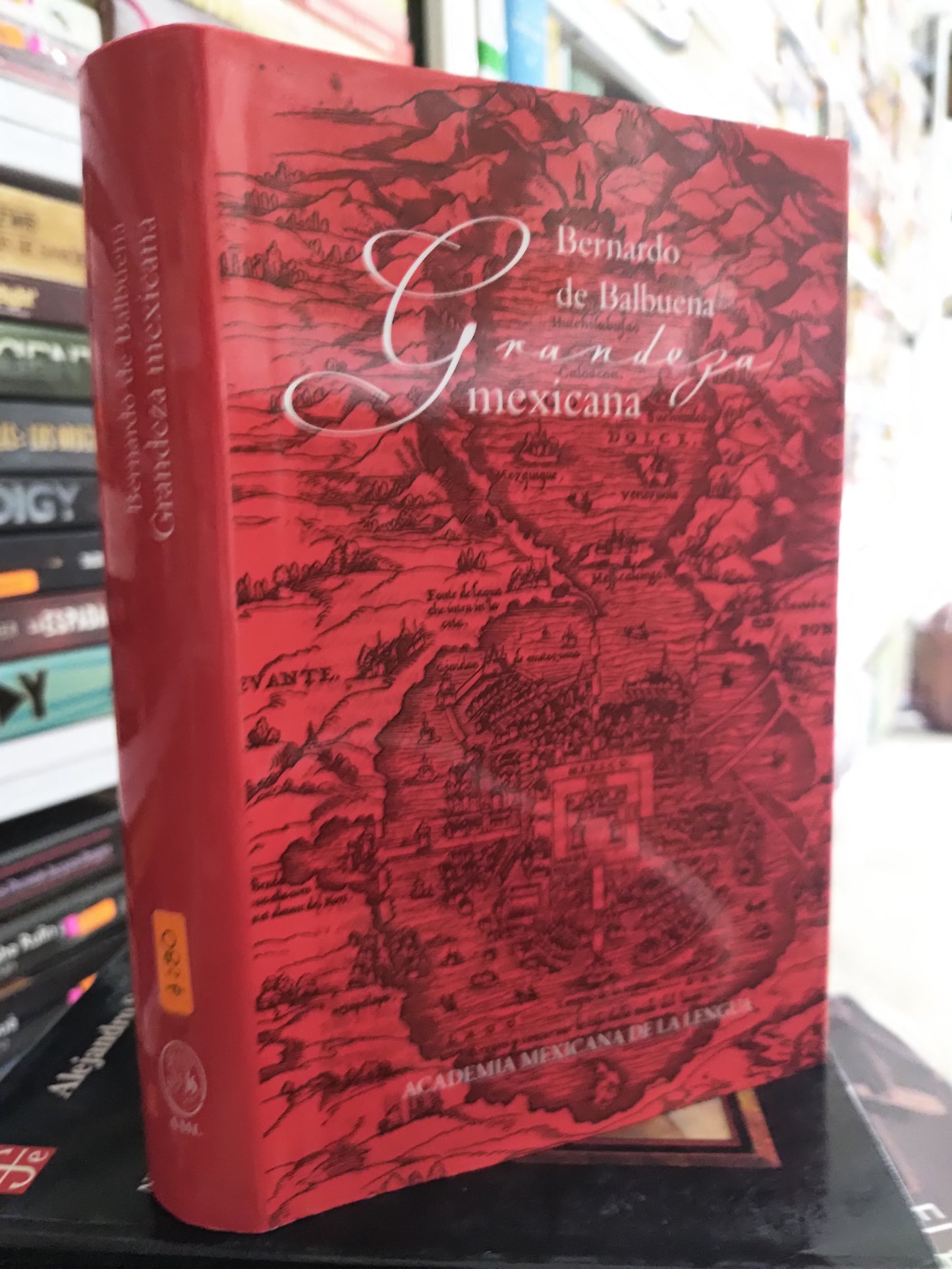 GRANDEZA MEXICANA POR BERNARDO DE BALBUENA USADO HISTORIA JUAREZ 515