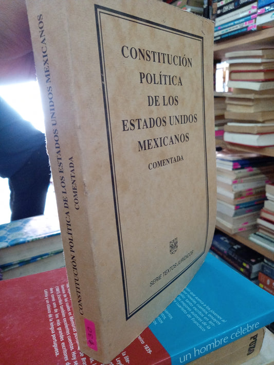 CONSTITUCIÓN POLITICA DE LOS ESTADOS UNIDOS MEXICANOS USADA DERECHO LITERARIO 207