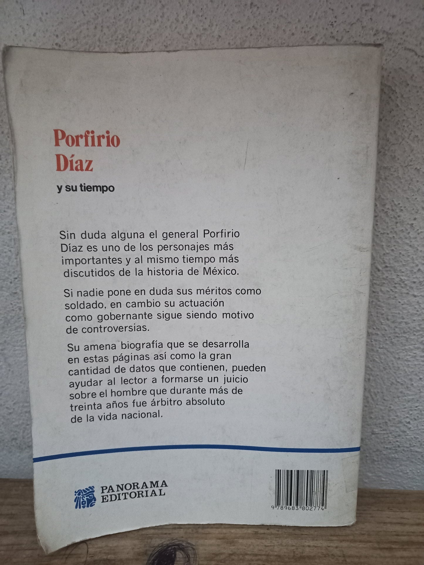 PORFIRIO DÍAZ Y SU TIEMPO POR FERNANDO OROZCO LINARES USADO HISTORIA LITERARIO 305