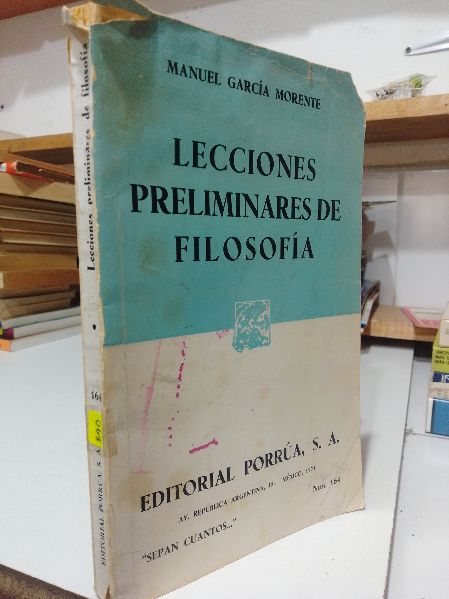 LECCIONES PRELIMINARES DE FILOSOFIA POR MIGUEL GARCIA USADO FILOSOFIA JUAREZ