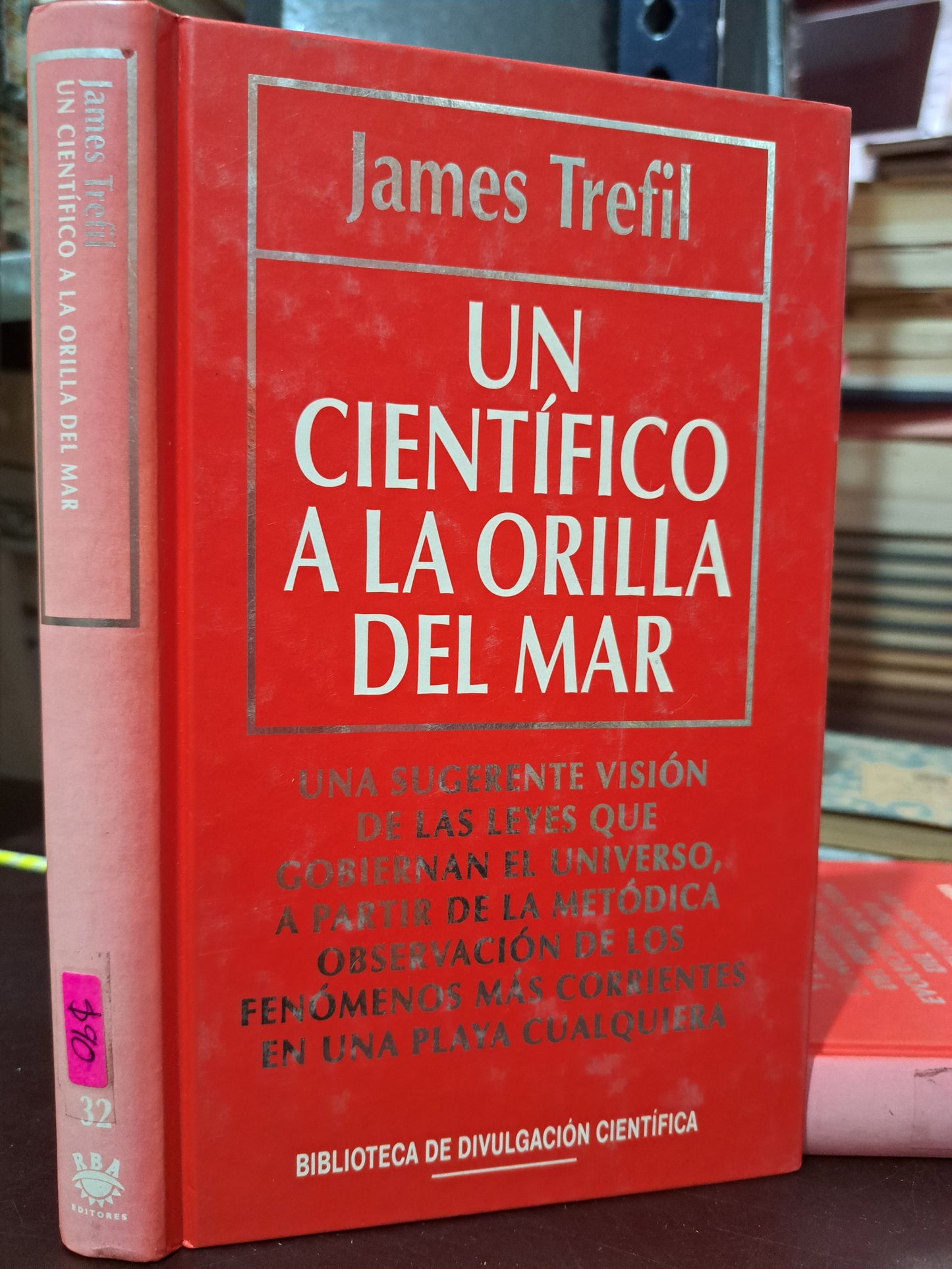 UN CIENTÍFICO A LA ORILLA DEL MAR JAMES TREFIL USADO NOVELA LITERARIO 305
