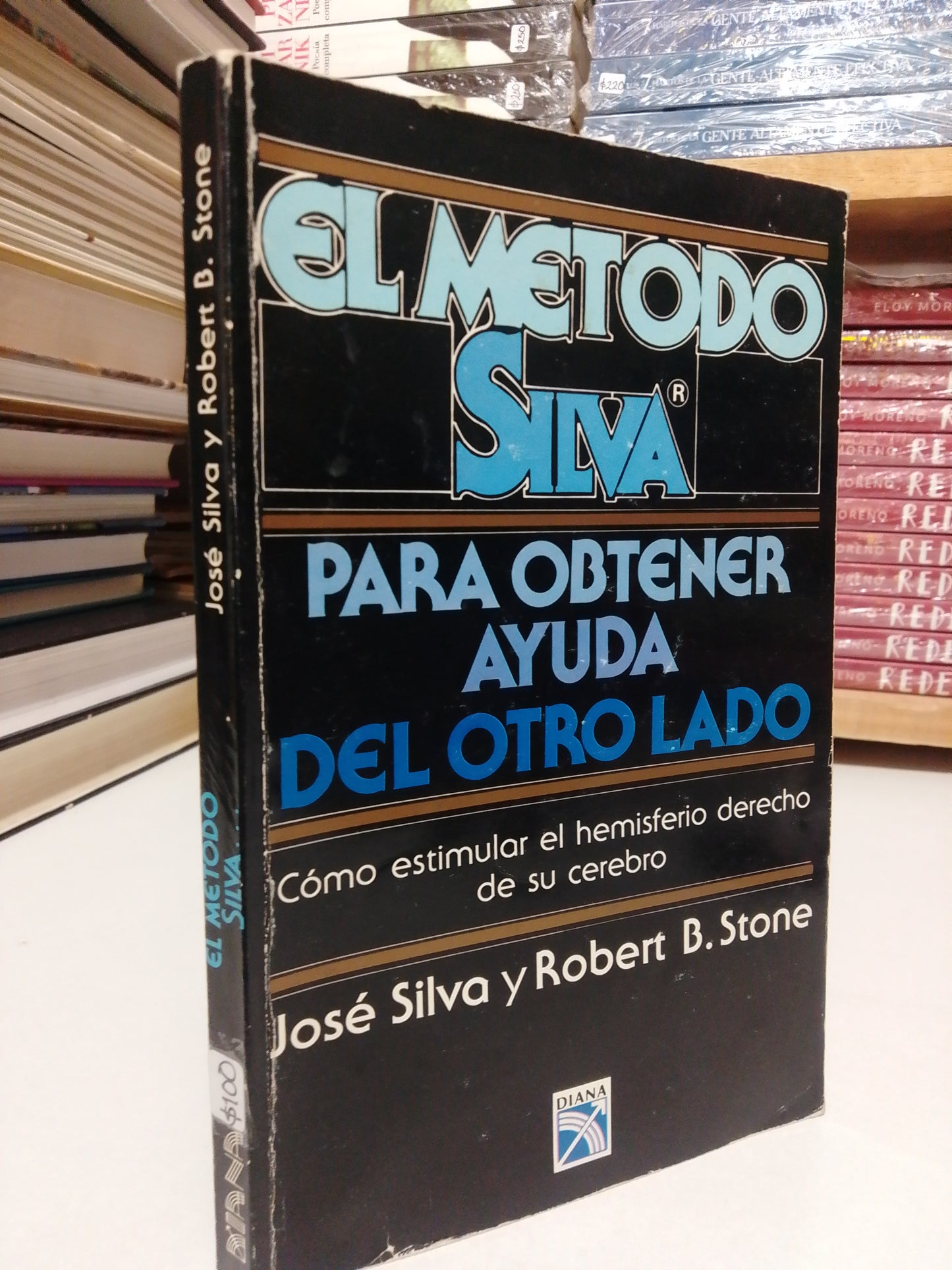 EL MÉTODO SILVA PARA OBTENER AYUDA DEL OTRO LADO POR JOSÉ SILVA Y ROBERT STONE USADO SUP.PERSONAL JUÁREZ