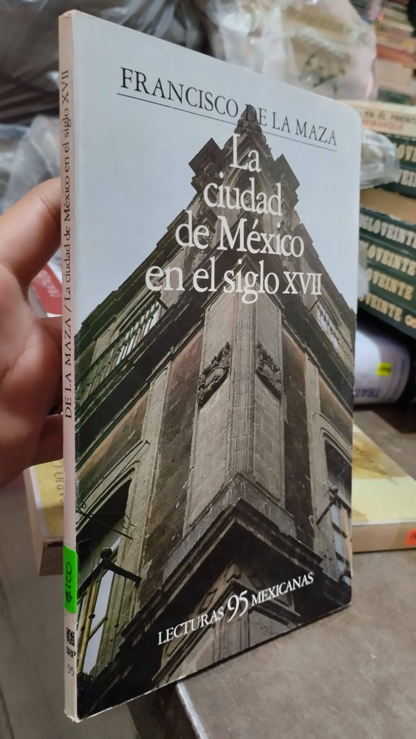 LA CIUDAD DE MEXICO EN EL SIGLO XVII LIBRO USADO ANTIGUO ALDAMA