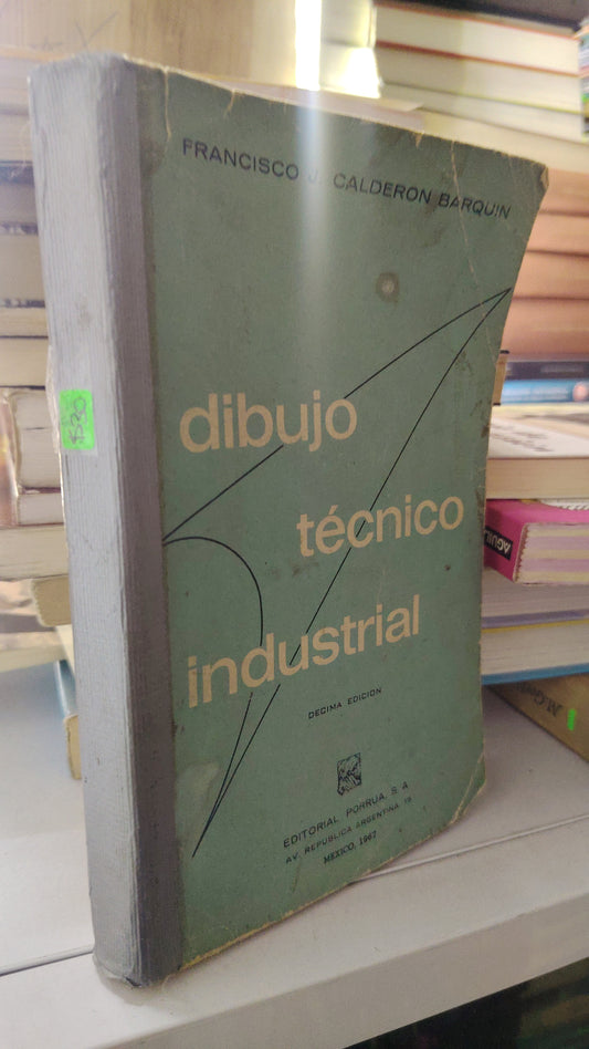 DINUJO TÉCNICO INDUSTRIAL POR FRANCISCO J. CALDERON BARQUIN USADO MATEMÁTICAS LITERARIO 207