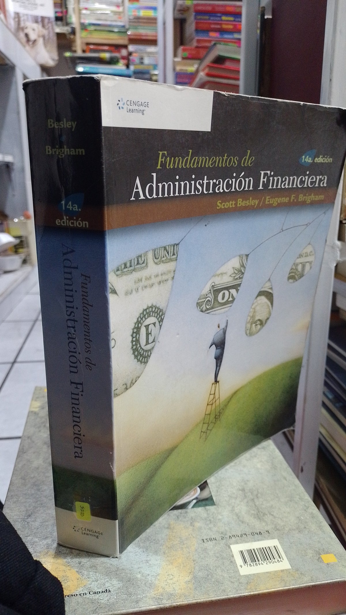 FUNDAMENTOS DE ADMINISTRACION FINANCIERA POR SCOTT BESLEY Y EUGENE BRIGHM USADO ADMINISTRACION JUAREZ 507