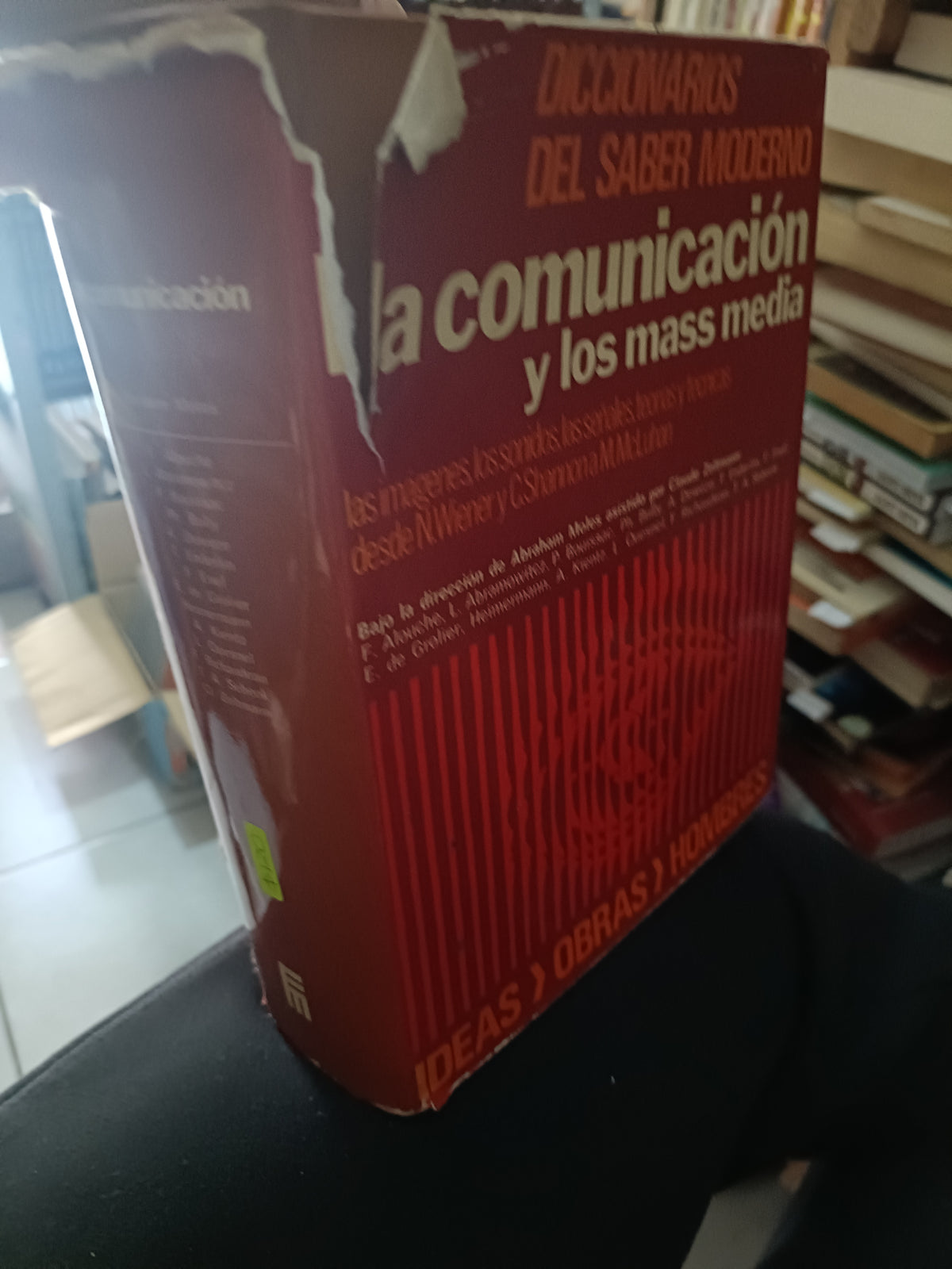 DICCIONARIOS DEL SABER MODERNO LA COMUNICACION Y LOS MASS MEDIA USADO ADMINISTRACION LITERARIO 305