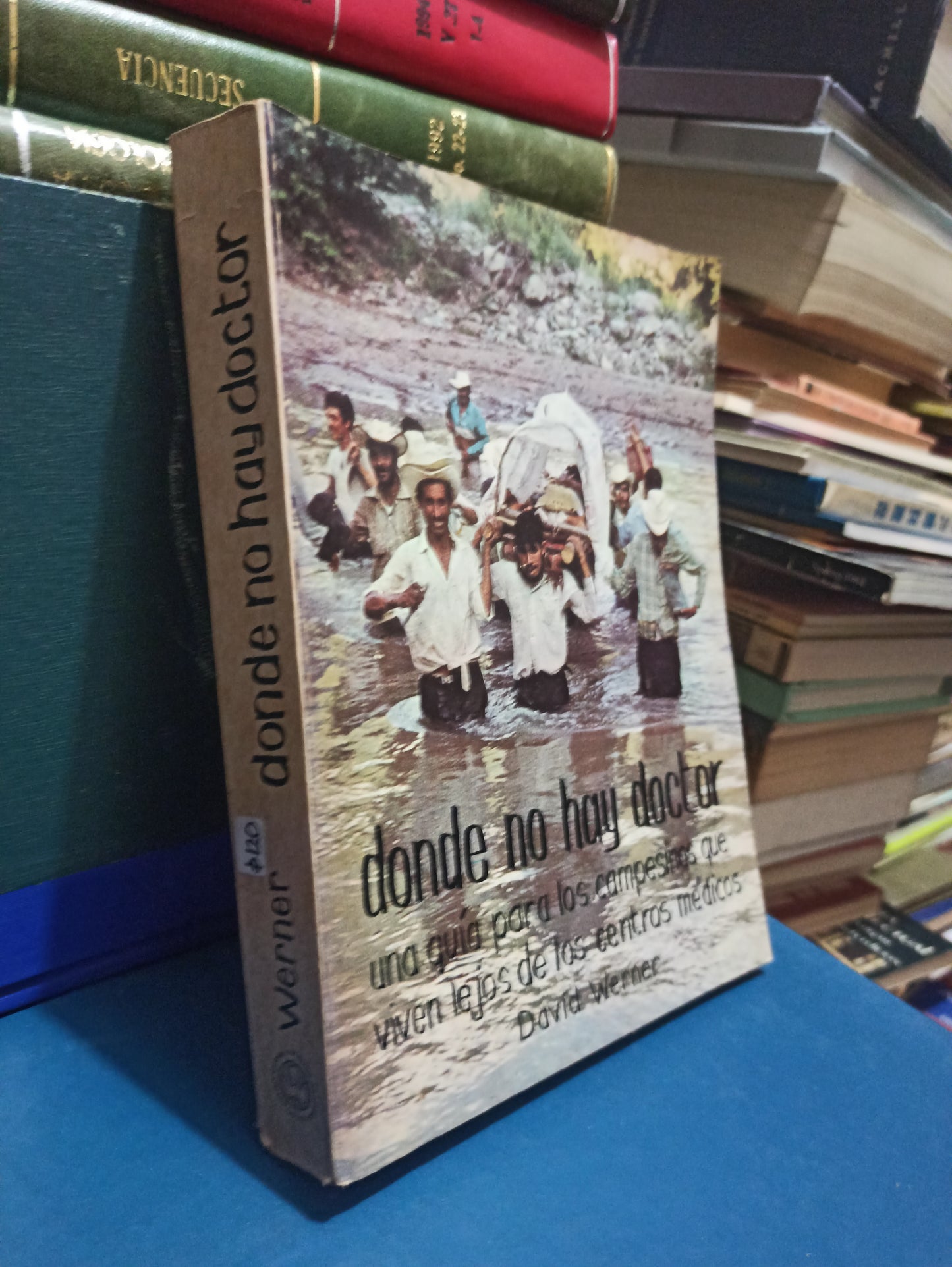 DONDE NO HAY DOCTOR POR DAVID WERNER USADO NOVELAS JUÁREZ