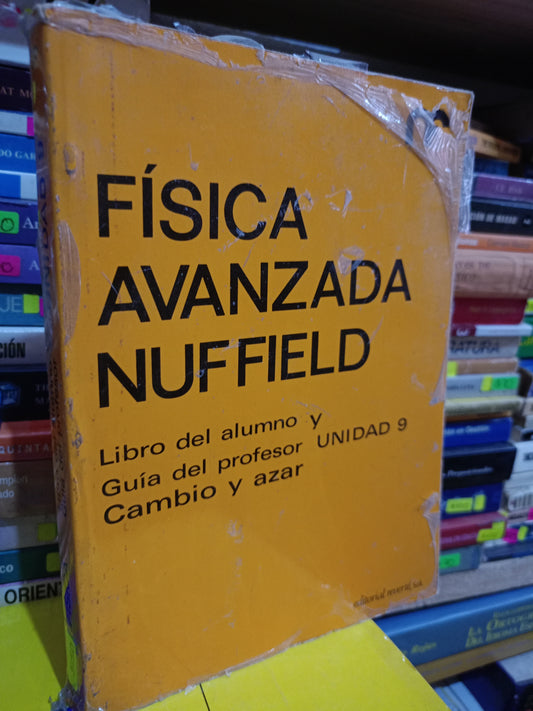 FISICA AVANZADA NUFFIELD USADO MATE LITERARIO 305