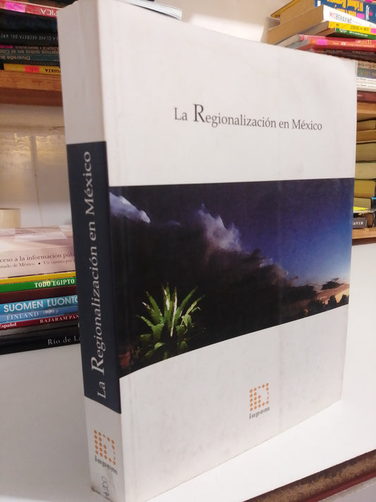 LA REGIONALIZACION EN MEXICO USADO HISTORIA JUÁREZ