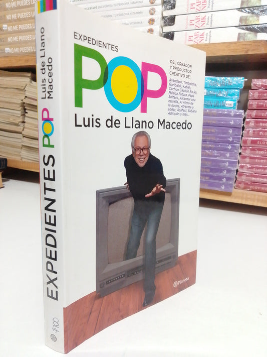 EXPEDIENTES POP POR LUIS DE LLANO MACEDO USADO NOVELA JUAREZ