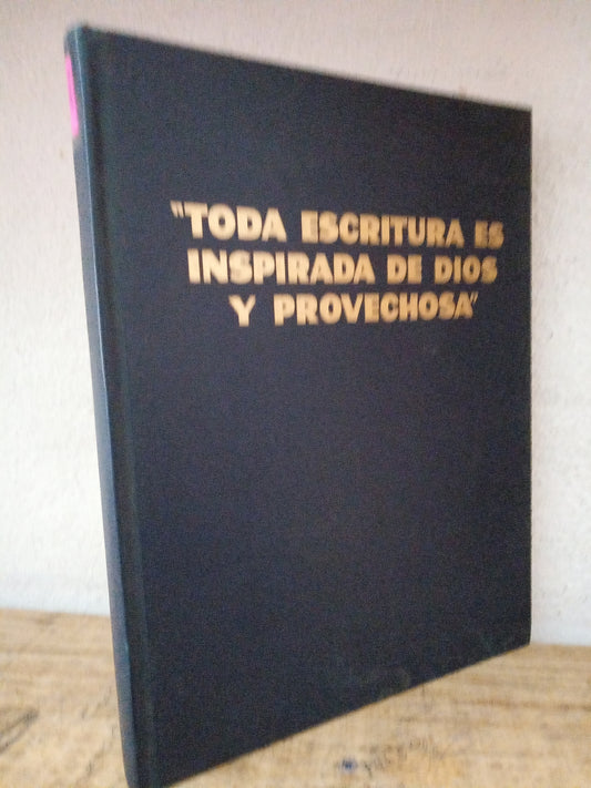 TODO ESCRITURA ES INSPIRADA DE DIOS Y PROVECHOSA USADO RELIGION LITERARIO 305