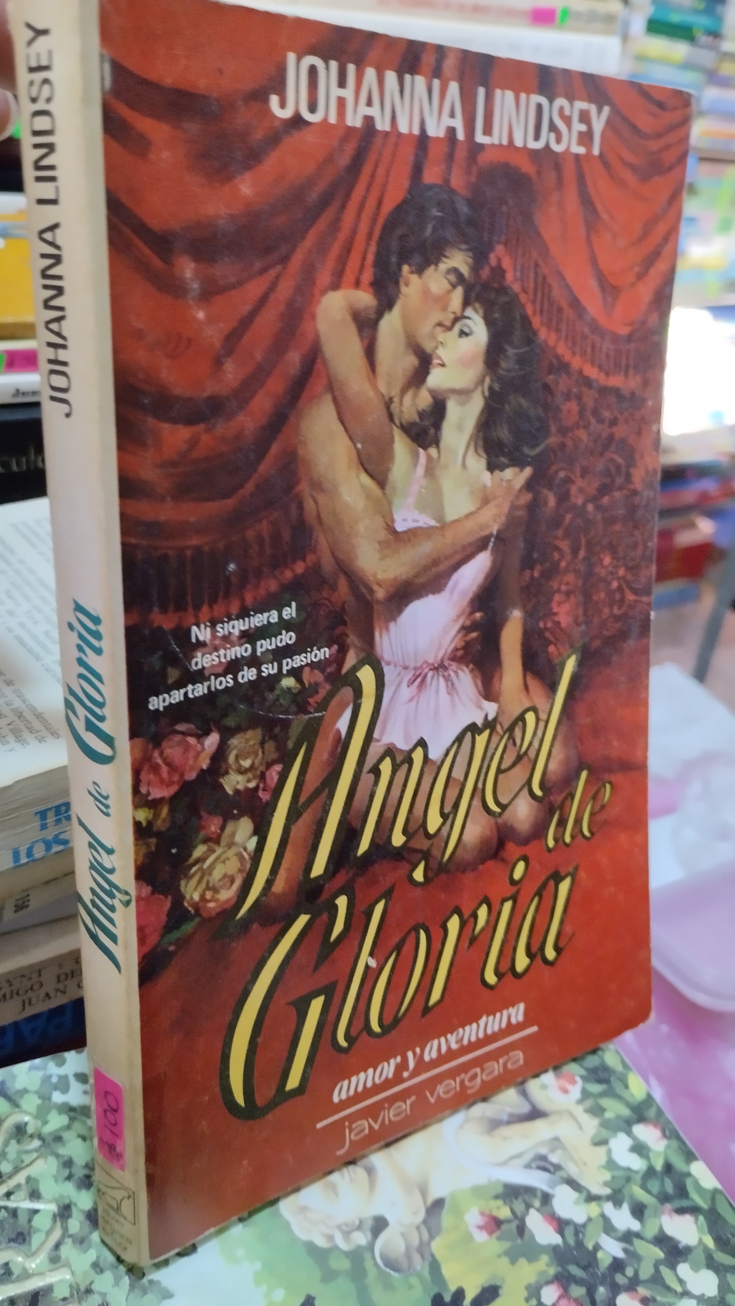 ANGEL DE GLORIA POR JOHANNA LINDSEY LIBRO USADO NOVELAS ALDAMA