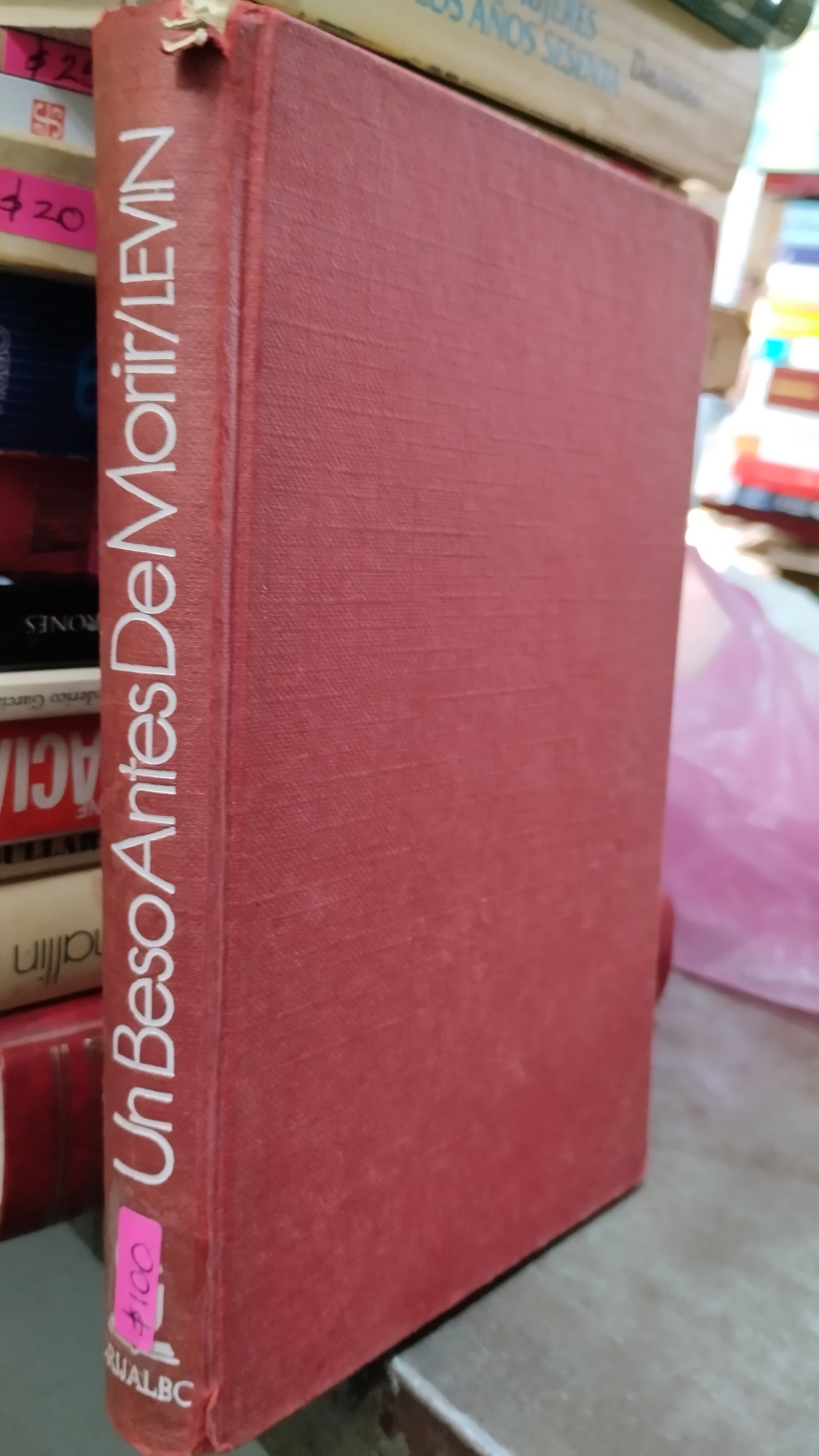UN BESO ANTES DE MORIR POR IRA LEVIN LIBRO USADO NOVELAS ALDAMA