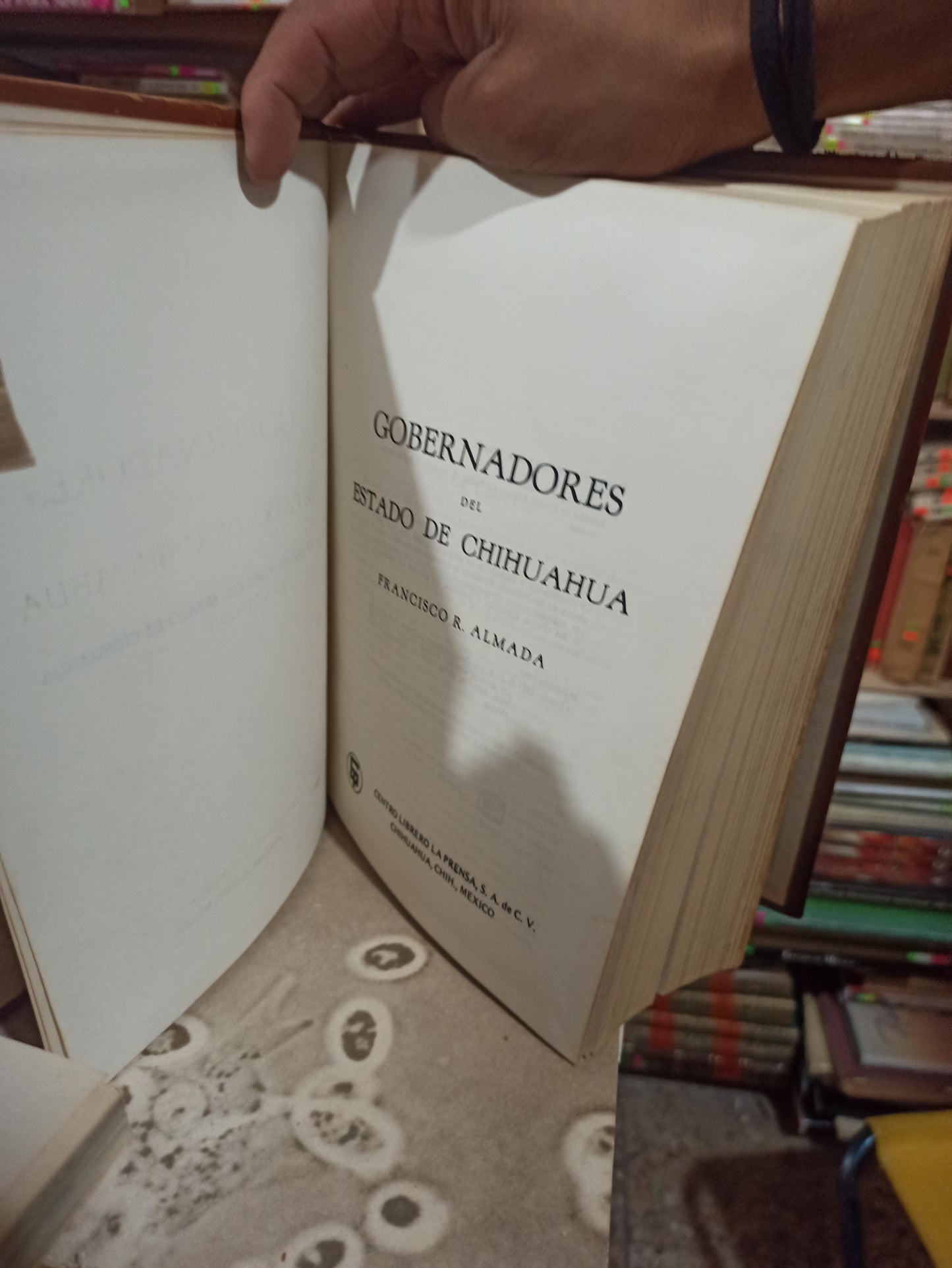 GOBERNADORES DEL ESTADO DE CHIHUAHUA POR FRANCISCO R. ALMADA USADO ANTIGUOS ALDAMA