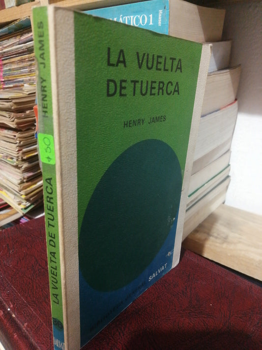 LA VUELTA DE TUERCA POR HENRY JAMES USADO NOVELA JUAREZ