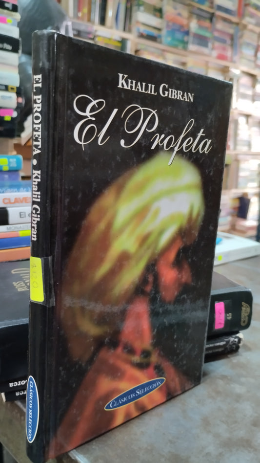 EL PROFETA POR KHALIL GIBRAN LIBRO USADO NOVELAS ALDAMA